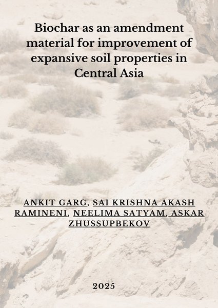 Biochar as an amendment material for improvement of expansive soil properties in Central Asia