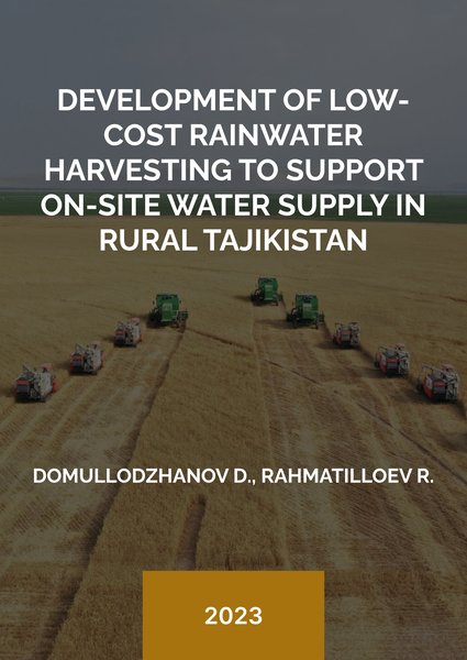 Development of low-cost rainwater harvesting to support on-site water supply in rural Tajikistan