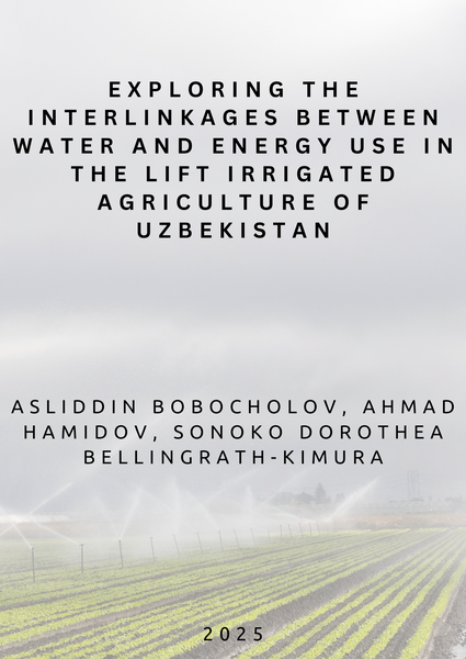 Exploring the interlinkages between water and energy use in the lift irrigated agriculture of Uzbekistan
