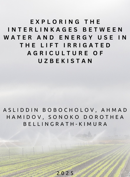 Exploring the interlinkages between water and energy use in the lift irrigated agriculture of Uzbekistan
