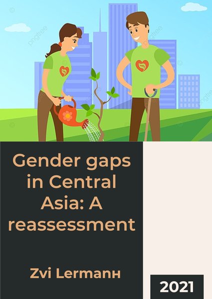 Gender gaps in Central Asia: A reassessment.