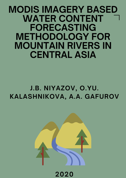 MODIS Imagery Based Water Content Forecasting Methodology for Mountain Rivers in Central Asia