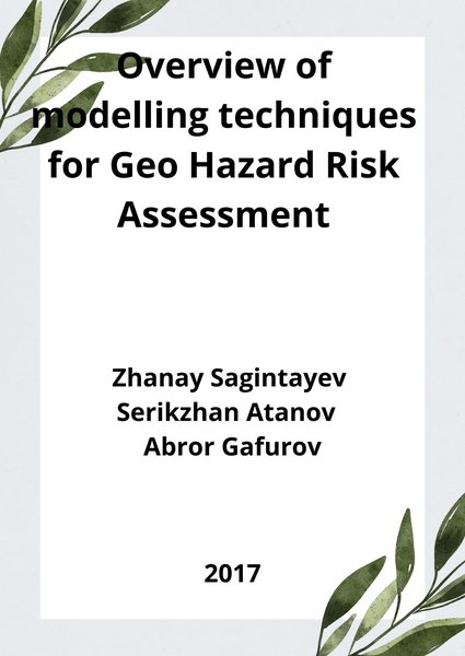 Overview of modelling techniques for Geo Hazard Risk Assessment