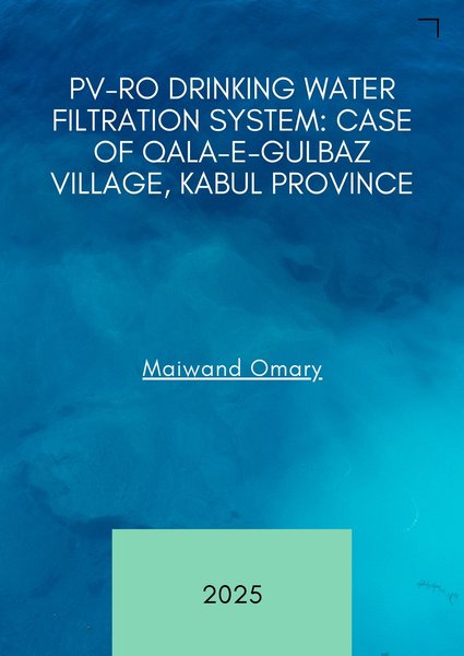 PV-RO drinking water filtration system case of Qala-e-Gulbaz Village, Kabul Province