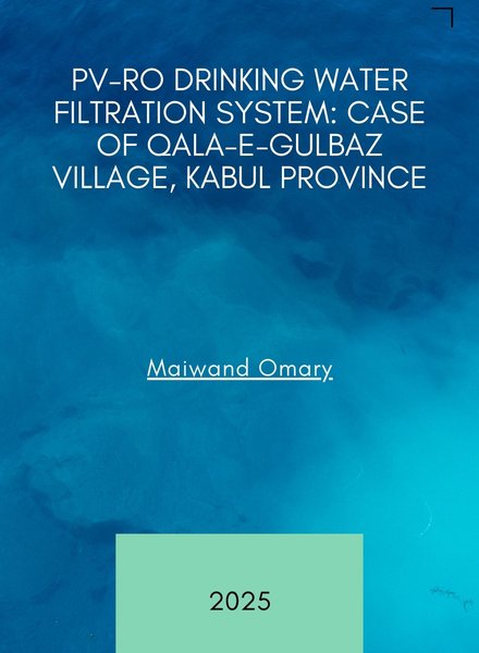 PV-RO drinking water filtration system case of Qala-e-Gulbaz Village, Kabul Province