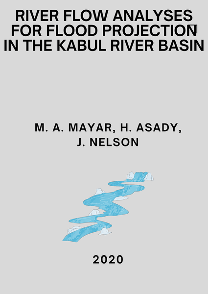 River flow analyses for flood projection in the Kabul River Basin