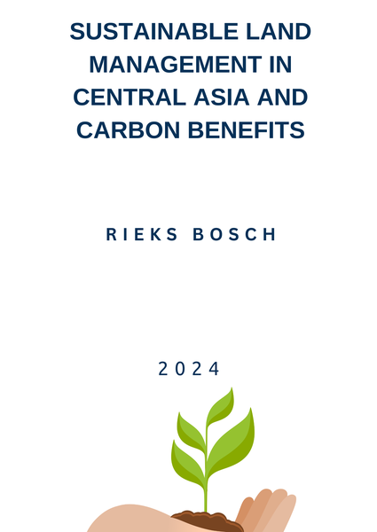 Sustainable Land Management in Central Asia and Carbon Benefits