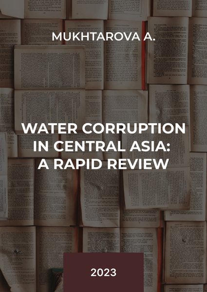 Water corruption in Central Asia_  A rapid review