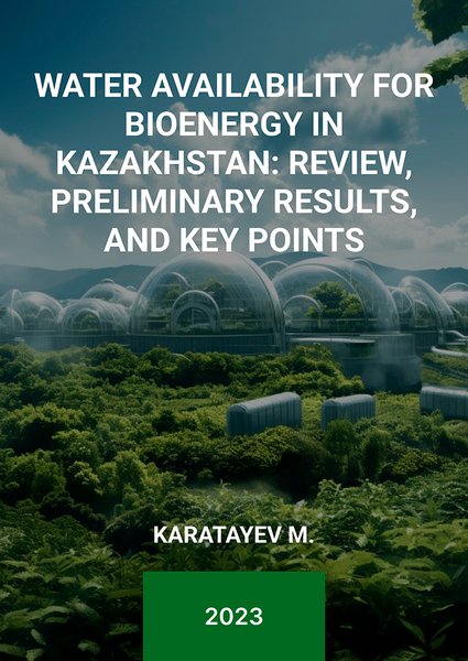 Water availability for bioenergy in Kazakhstan_ Review, preliminary results, and key points